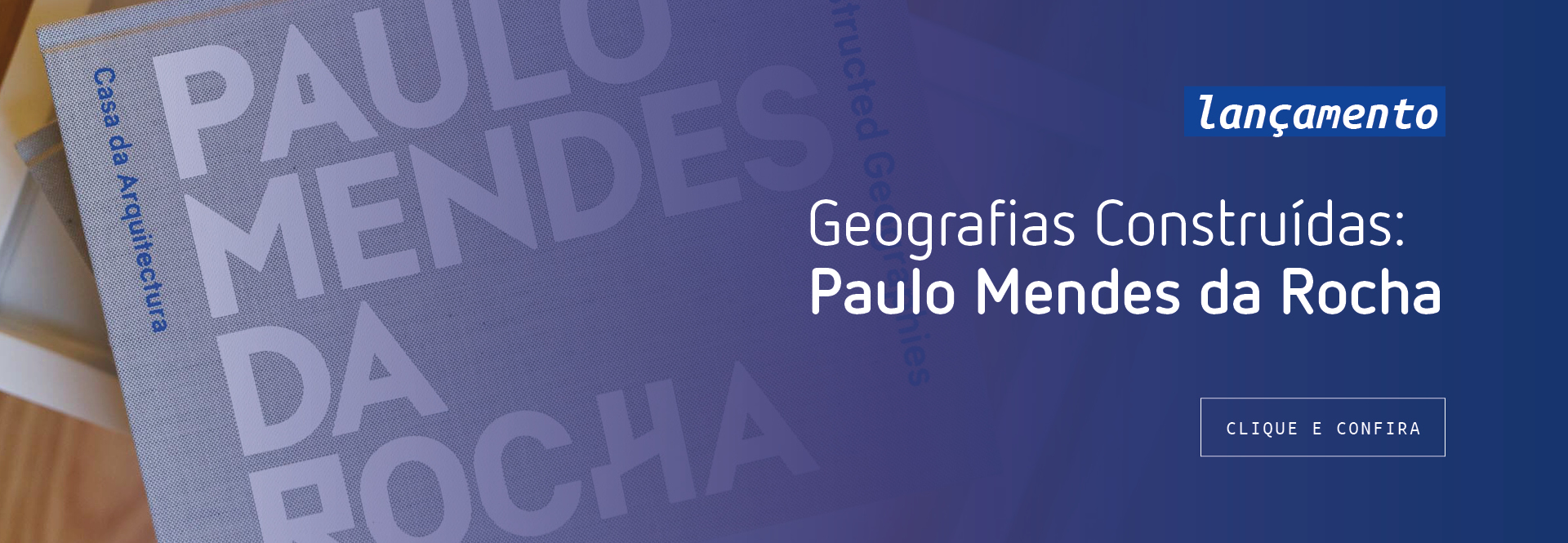 Slider desktop 29 – Geografias Construídas